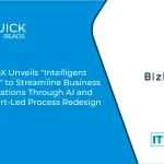 BizteX Unveils "Intelligent Flow" to Streamline Business Operations Through AI and Expert-Led Process Redesign